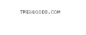 TRENDOIDS.COM