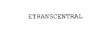 ETRANSCENTRAL