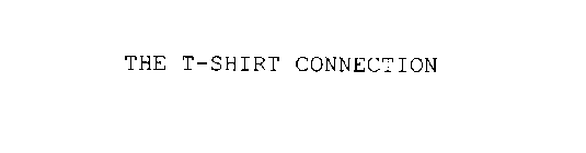 THE T-SHIRT CONNECTION