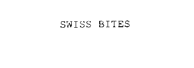 SWISS BITES