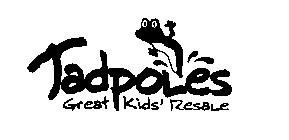 TADPOLES GREAT KIDS' RESALE