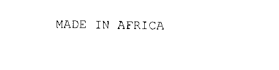 MADE IN AFRICA