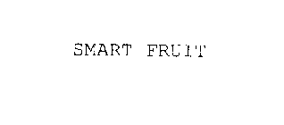 SMART FRUIT
