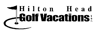 HILTON HEAD GOLF VACATIONS INC.