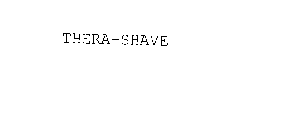 THERA-SHAVE