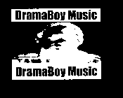 DRAMABOY MUSIC DRAMABOY MUSIC