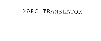MARC TRANSLATOR