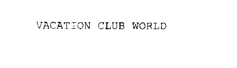VACATION CLUB WORLD