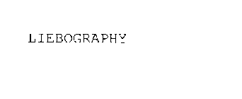 LIEBOGRAPHY