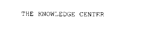 THE KNOWLEDGE CENTER