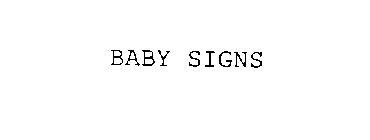 BABY SIGNS