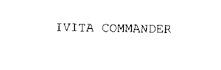 IVITA COMMANDER