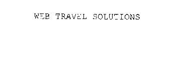 WEB TRAVEL SOLUTIONS