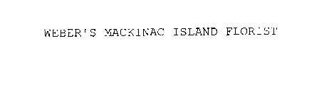 WEBER'S MACKINAC ISLAND FLORIST