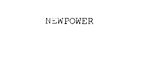 NEWPOWER