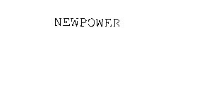 NEWPOWER