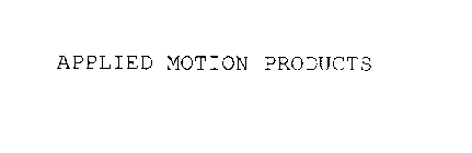 APPLIED MOTION PRODUCTS