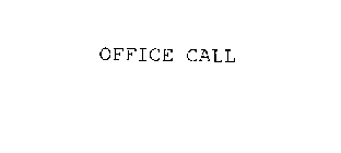 OFFICE CALL
