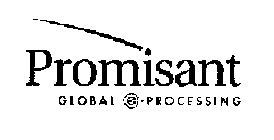 PROMISANT GLOBAL E-PROCESSING