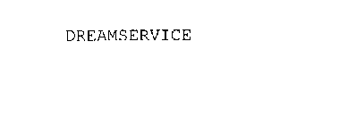 DREAMSERVICE