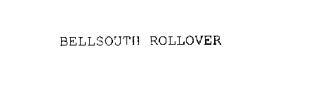 BELLSOUTH ROLLOVER