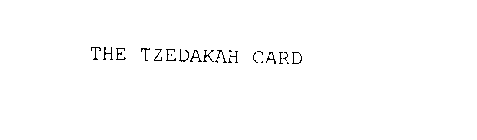 THE TZEDAKAH CARD