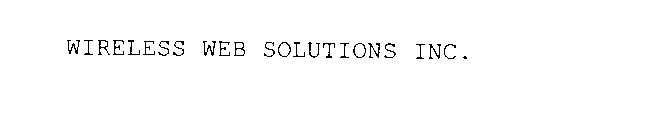 WIRELESS WEB SOLUTIONS INC.