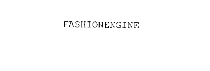 FASHIONENGINE