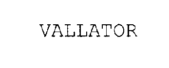 VALLATOR