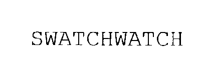 SWATCHWATCH