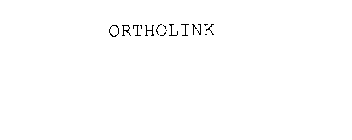 ORTHOLINK