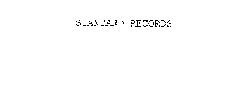 STANDARD RECORDS