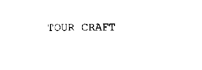 TOUR CRAFT