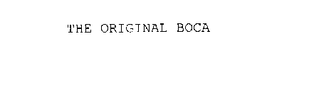 THE ORIGINAL BOCA