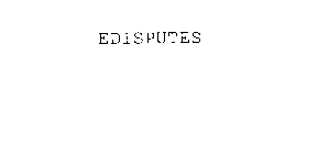 EDISPUTES