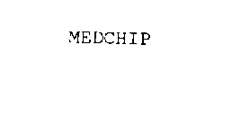 MEDCHIP