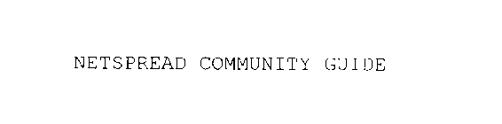 NETSPREAD COMMUNITY GUIDE