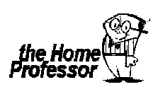 THE HOME PROFESSOR