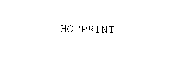 HOTPRINT