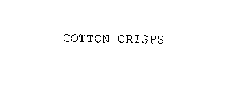 COTTON CRISPS