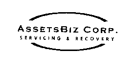 ASSETSBIZ CORP. SERVICING & RECOVERY
