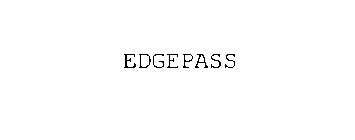EDGEPASS