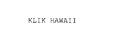 KLIK HAWAII