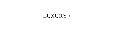 LUXURY7