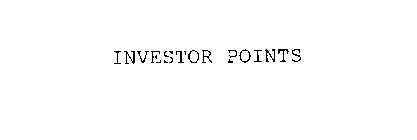 INVESTOR POINTS