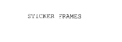 STICKER FRAMES