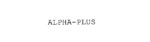 ALPHA-PLUS