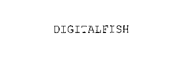 DIGITALFISH