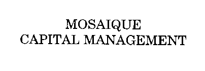 MOSAIQUE CAPITAL MANAGMENT