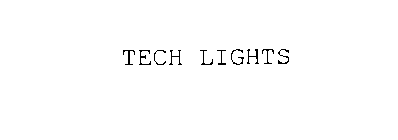 TECH LIGHTS